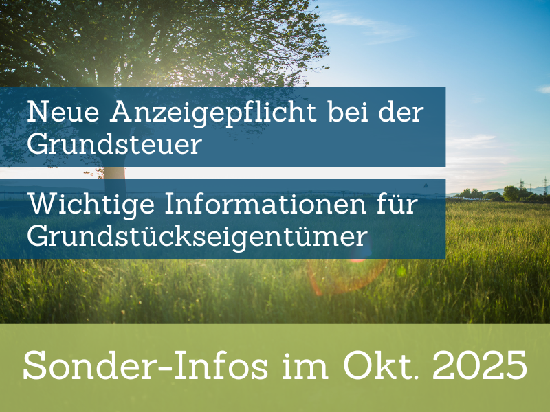 Neue Anzeigepflicht bei der Grundsteuer
